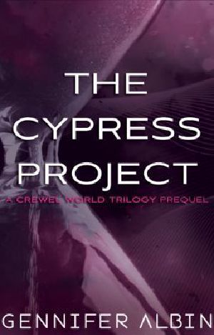 [Crewel World 0.10] • The Cypress Project